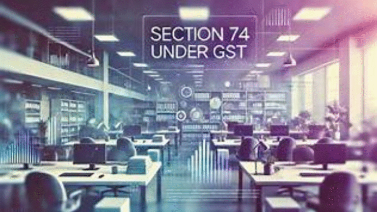 The GST Dilemma: Is Section 74 Being Misused Against Honest Businesses?