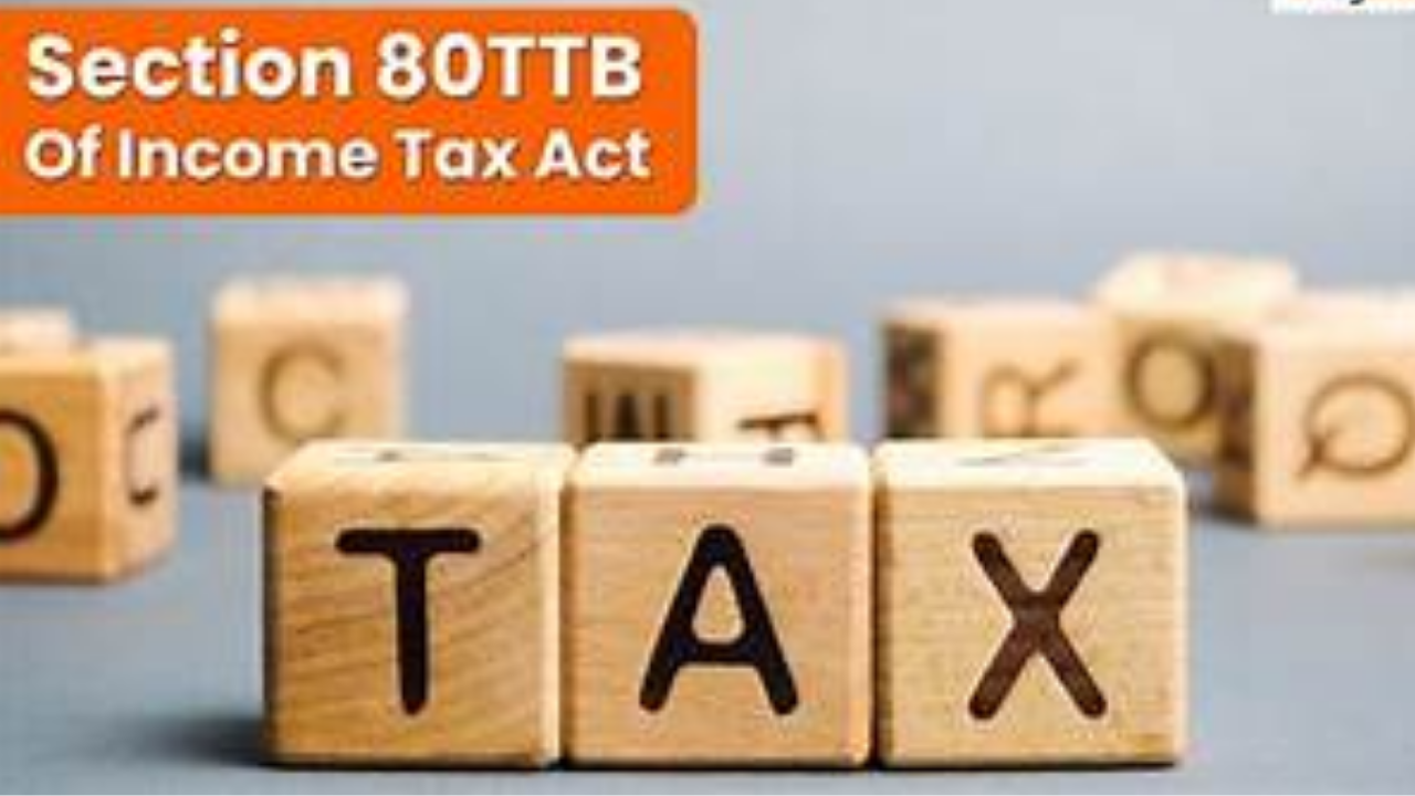 Tax-Saving for Seniors: A Complete Guide to Section 80TTB
