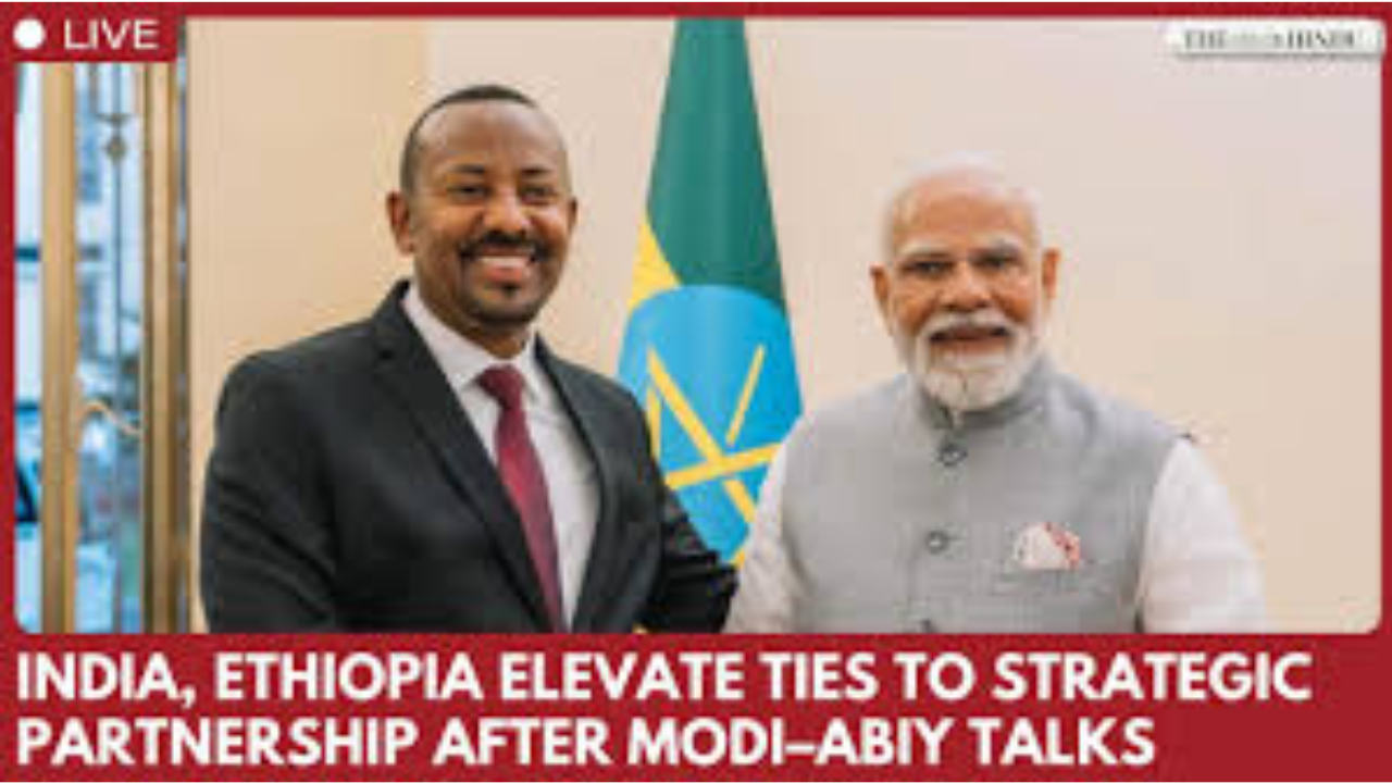 India and Ethiopia Forge Strategic Partnership During PM Modi’s Historic Visit