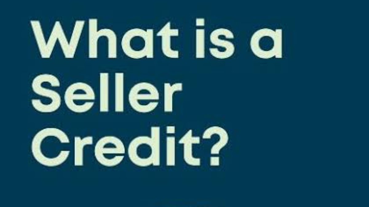 What is a Seller Credit in Real Estate Transactions
