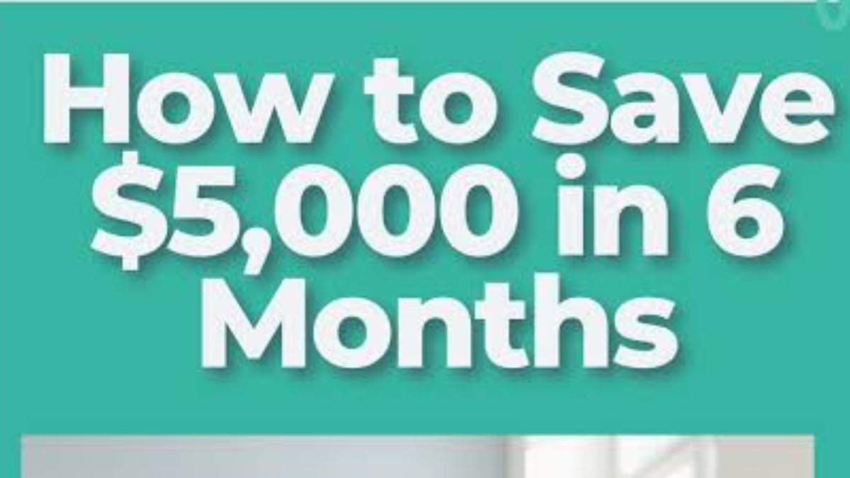 how to save 5000 in 6 months