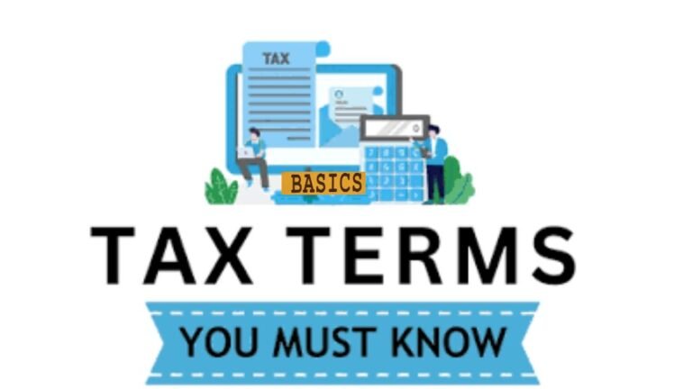 Tax Terms Decoded: Key Definitions & New Law Changes to Know Before You File